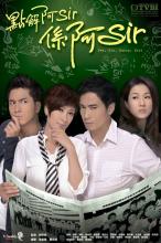 Tại sao thầy giáo là cảnh sát - Yes Sir, Sorry Sir - TVB - 2011 - Bản HD - FFVN
