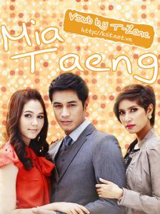 Mia Taeng - เมียแต่ง (Wedded Wife) - Bản đẹp - Vietsub