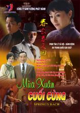 Mùa xuân cuối cùng (Xuân đi xuân lại về)