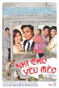 Khi chó yêu mèo - Bản HD - FFVN